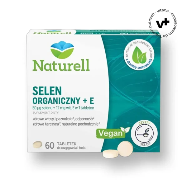 Naturell Selen Organiczny + E, 60 tabletek do ssania - suplement wspierający odporność, tarczycę oraz zdrowie skóry, włosów i paznokci